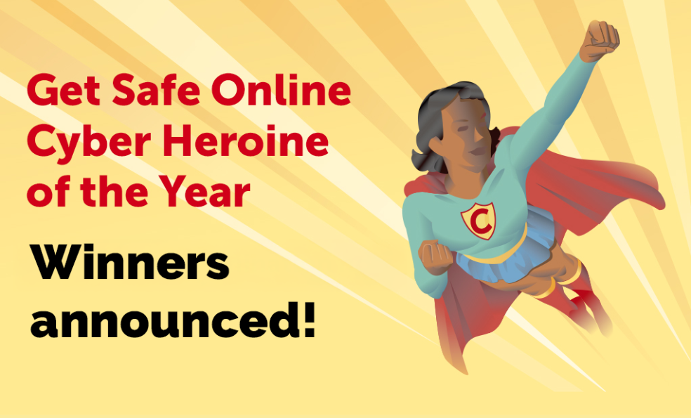 get safe online cyber heroine 2025